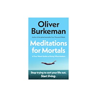 Vintage Publishing Meditations for Mortals (häftad, eng)