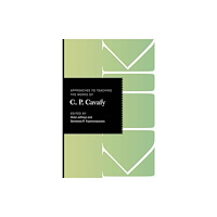 Modern Language Association of America Approaches to Teaching the Works of C. P. Cavafy (häftad, eng)