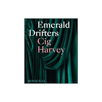 Monacelli Press Emerald Drifters (inbunden, eng)