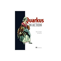 Manning Publications Quarkus in Action (inbunden, eng)