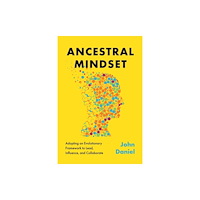 Forefront Books Ancestral Mindset (inbunden, eng)