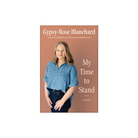 BenBella Books My Time to Stand (inbunden, eng)