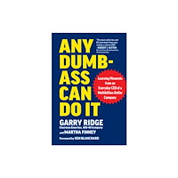 BenBella Books Any Dumb-Ass Can Do It (inbunden, eng)