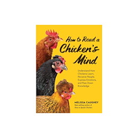 Workman Publishing How to Read a Chicken's Mind (häftad, eng)