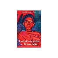 Red Hen Press Portrait of the Artist as a Brown Man (häftad, eng)