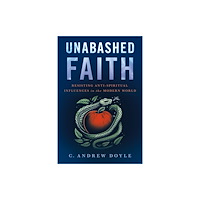 Church Publishing Inc Unabashed Faith (inbunden, eng)