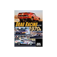 CarTech Inc Drag Racing in the 1970s (häftad, eng)