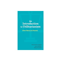 Hackett Publishing Co, Inc An Introduction to Utilitarianism (häftad, eng)