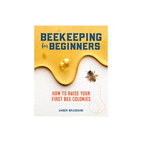 Callisto Media Inc. Beekeeping for Beginners (häftad, eng)