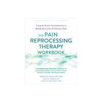 New Harbinger Publications The Pain Reprocessing Therapy Workbook (häftad, eng)