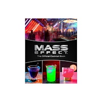 Insight Editions Mass Effect: The Official Cocktail Book (inbunden, eng)