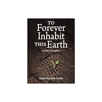 Behrman House Inc.,U.S. To Forever Inhabit this Earth (inbunden, eng)
