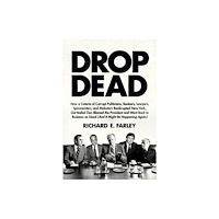 Regan Arts Drop Dead (inbunden, eng)