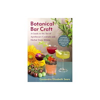 Chelsea Green Publishing Co Botanical Bar Craft (häftad, eng)
