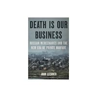 Bloomsbury Publishing USA Death Is Our Business (inbunden, eng)