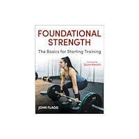Human Kinetics Publishers Foundational Strength (häftad, eng)