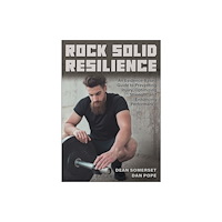 Human Kinetics Publishers Rock Solid Resilience (häftad, eng)