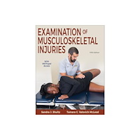 Human Kinetics Publishers Examination of Musculoskeletal Injuries (häftad, eng)