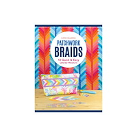C & T Publishing Patchwork Braids (häftad, eng)