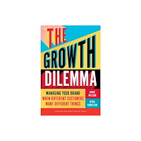 Harvard Business Review Press The Growth Dilemma (inbunden, eng)