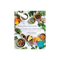 Shambhala Publications Inc The Everyday Ayurveda Cookbook (häftad, eng)