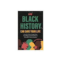 Mango Media How Black History Can Save Your Life (häftad, eng)