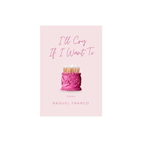Central Avenue Publishing I'll Cry If I Want To (häftad, eng)