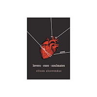 Central Avenue Publishing Lovers Exes Soulmates (häftad, eng)