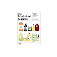 Thames and Hudson (Australia) Pty Ltd The Medicinal Garden (inbunden, eng)