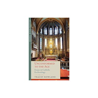 Emmaus Academic Unconformed to the Age (inbunden, eng)