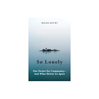 Greystone Books,Canada So Lonely (inbunden, eng)