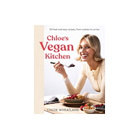 Penguin Random House Australia Chloe's Vegan Kitchen (häftad, eng)