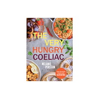 Hardie Grant Books The Very Hungry Coeliac (inbunden, eng)