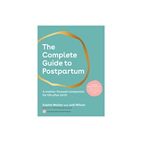 Murdoch Books The Complete Guide to Postpartum (häftad, eng)