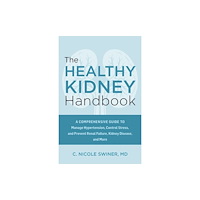 Ulysses Press The Healthy Kidney Handbook (häftad, eng)