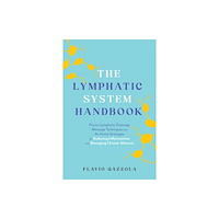 Ulysses Press The Lymphatic System Handbook (häftad, eng)