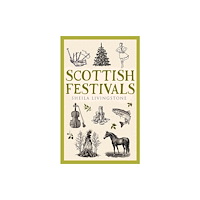 Birlinn General Scottish Festivals (häftad, eng)