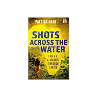 Bradt Travel Guides Shots Across the Water (häftad, eng)