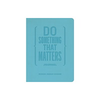 Page Two Books, Inc. Do Something That Matters Journal (inbunden, eng)
