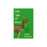 Icon Books The Age of Deer (häftad, eng)
