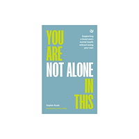 Watkins Media Limited You Are Not Alone In This (häftad, eng)