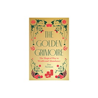 Watkins Media Limited The Golden Grimoire (inbunden, eng)