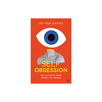 Watkins Media Limited Self-Obsession (häftad, eng)