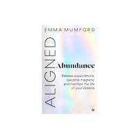 Watkins Media Limited Aligned Abundance (häftad, eng)