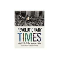 Merrion Press Revolutionary Times (inbunden, eng)