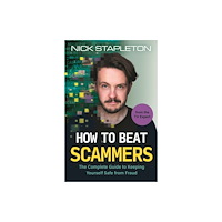 Michael O'Mara Books Ltd How to Beat Scammers (häftad, eng)