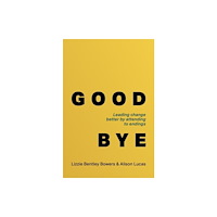 Practical Inspiration Publishing Good Bye (häftad, eng)