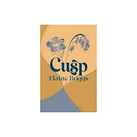 Cinnamon Press Cusp (häftad, eng)