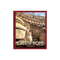 Chronicle Books Cats of Rome (inbunden, eng)