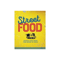 Ryland, Peters & Small Ltd Street Food (inbunden, eng)